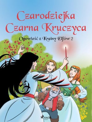 cover image of Opowieść z Krainy Elfów 2--Czarodziejka Czarna Kruczyca
